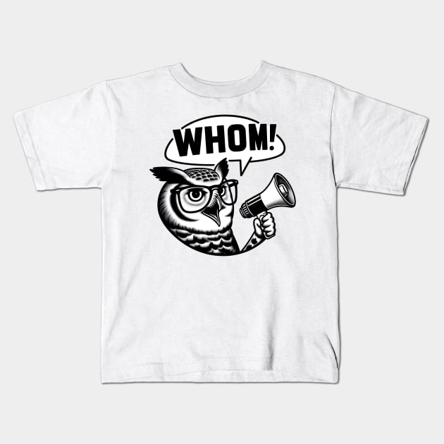 Funny Who Whom Owl Grammar Gift for Teachers Kids T-Shirt by Melisachic